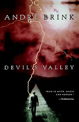 Devil's Valley by André Brink