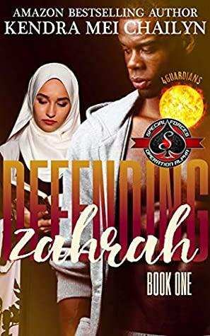 Defending Zahrah by Kendra Mei Chailyn