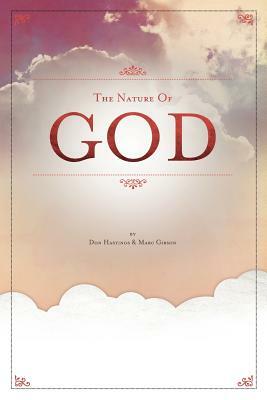 The Nature of God by Marc Gipson, Don Hastings