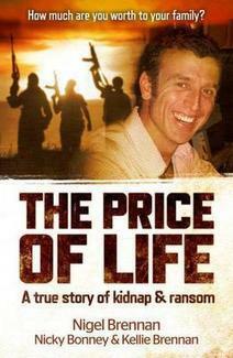 The Price of Life by Nicole Bonney, Nigel Brennan, Kellie Brennan