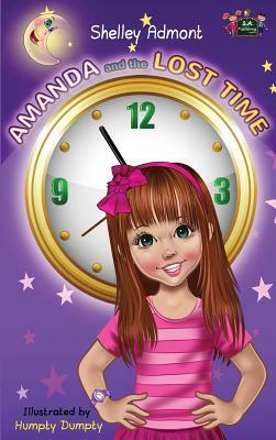 Amanda and the Lost Time by Kidkiddos Books, Shelley Admont