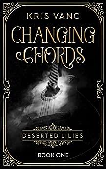 Changing Chords by Kris Vanc