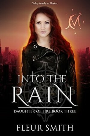 Into the Rain by Fleur Smith