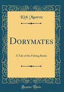 Dorymates: A Tale of the Fishing Banks by Kirk Munroe