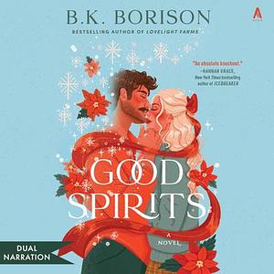 Good Spirits by B.K. Borison