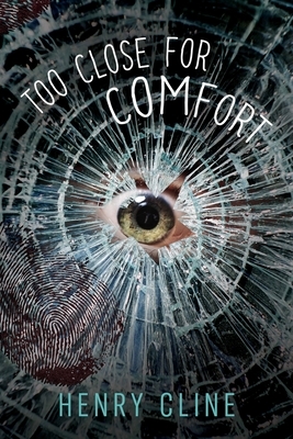 Too Close for Comfort, Volume 1 by Henry Cline