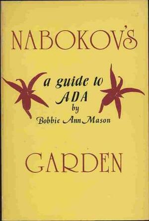 Nabokov's Garden by Bobbie Ann Mason