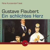 Ein schlichtes Herz by Gustave Flaubert