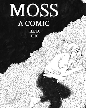 Moss; A Comic by Illya Ilić