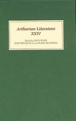 Arthurian Literature: The European Dimensions of Arthurian Literature by 