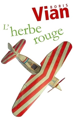 L'herbe rouge by Boris Vian