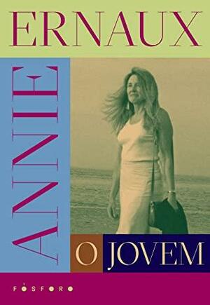 O jovem by Annie Ernaux