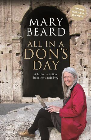 All in a Don's Day by Mary Beard