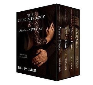 The Choices Trilogy: Hot alpha male romantic suspense novels by Dee Palmer, Dee Palmer