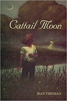 Cattail Moon by Jean Thesman