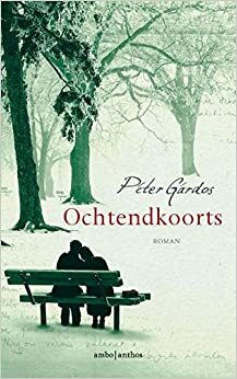 Ochtendkoorts by Péter Gárdos