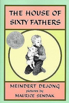 The House of 60 Fathers by Meindert DeJong