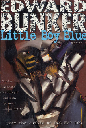 Little Boy Blue by Edward Bunker
