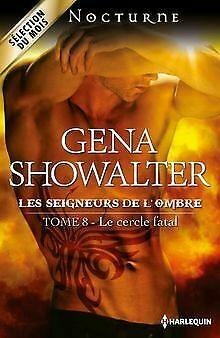 Le cercle fatal by Gena Showalter