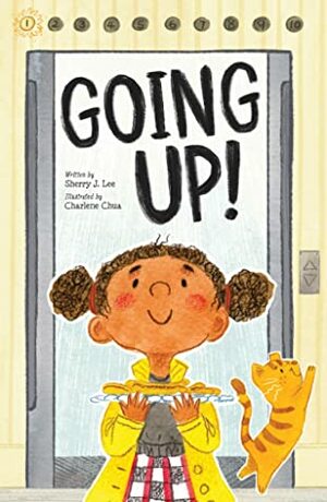 Going Up! by Sherry J. Lee, Charlene Chua