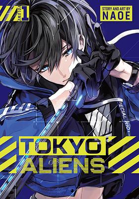 Tokyo Aliens, Vol. 1 by NAOE