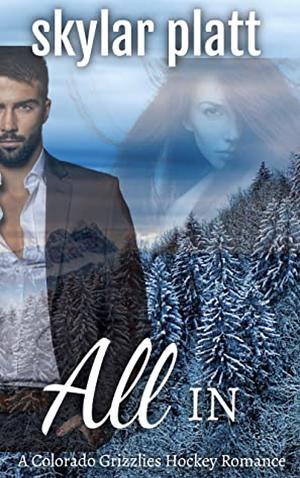 All In by Skylar Platt