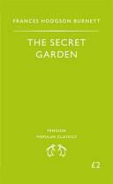 The Secret Garden by Frances Hodgson Burnett