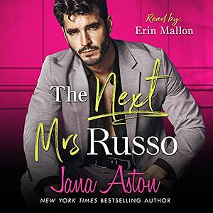 The Next Mrs Russo by Jana Aston