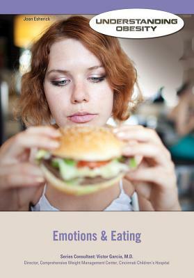 Emotions & Eating by Joan Esherick