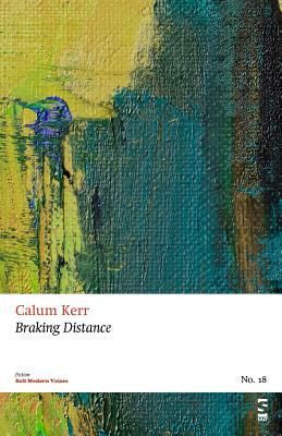 Braking Distance by Calum Kerr
