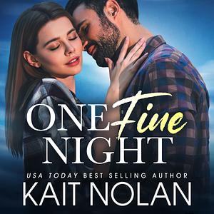 One Fine Night by Kait Nolan