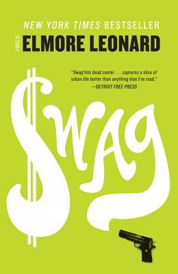 Swag by Elmore Leonard