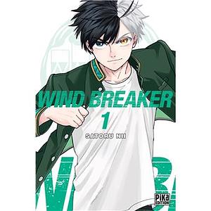 Wind Breaker tome 1 by Satoru Nii