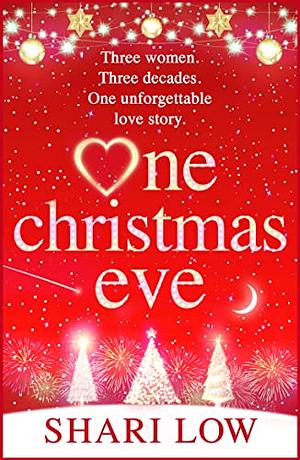 One Christmas Eve by Shari Low