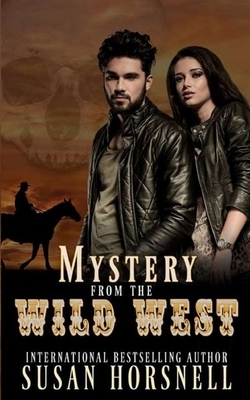 Mystery from the Old West by Susan Horsnell