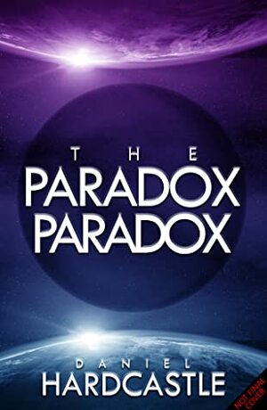 The Paradox Paradox by Daniel Hardcastle