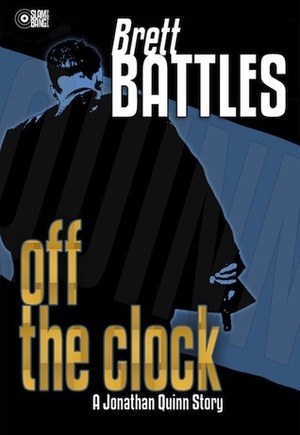 Off The Clock by Brett Battles