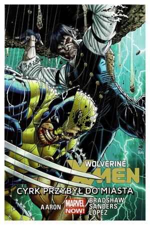 Wolverine i X-Men, Tom 1: Cyrk przybył do miasta. by Jason Aaron