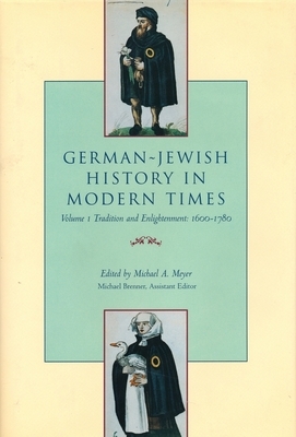 German-Jewish History in Modern Times: Integration and Dispute, 1871-1918 by 