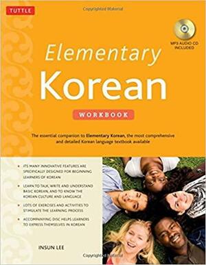 Elementary Korean Workbook: by Insun Lee