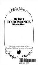 Road to Romance by Nicole Hart