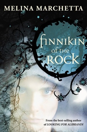 Finnikin of the Rock by Melina Marchetta