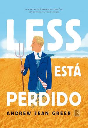 Less Está Perdido by Andrew Sean Greer