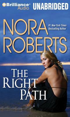 The Right Path by Nora Roberts