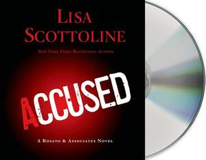 Accused: A Rosato & Dinunzio Novel by Lisa Scottoline