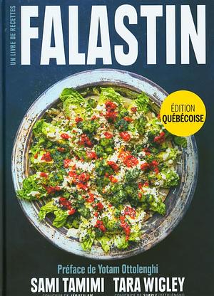 Falastin: un livre de recettes by Sami Tamimi, Tara Wigley