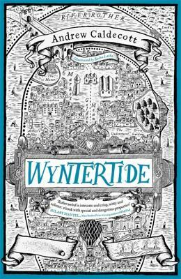 Wyntertide by Andrew Caldecott