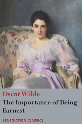 The Importance of Being Earnest by Oscar Wilde