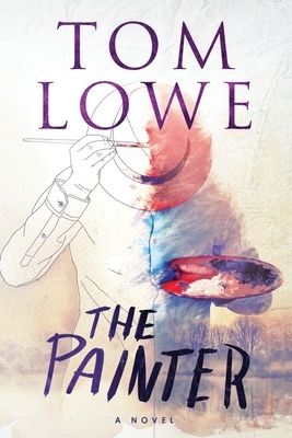 The Painter by Tom Lowe