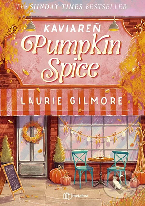 Kaviareň Pumpkin Spice by Laurie Gilmore